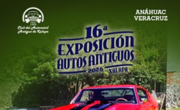 16a Expo de Autos Antiguos Xalapa